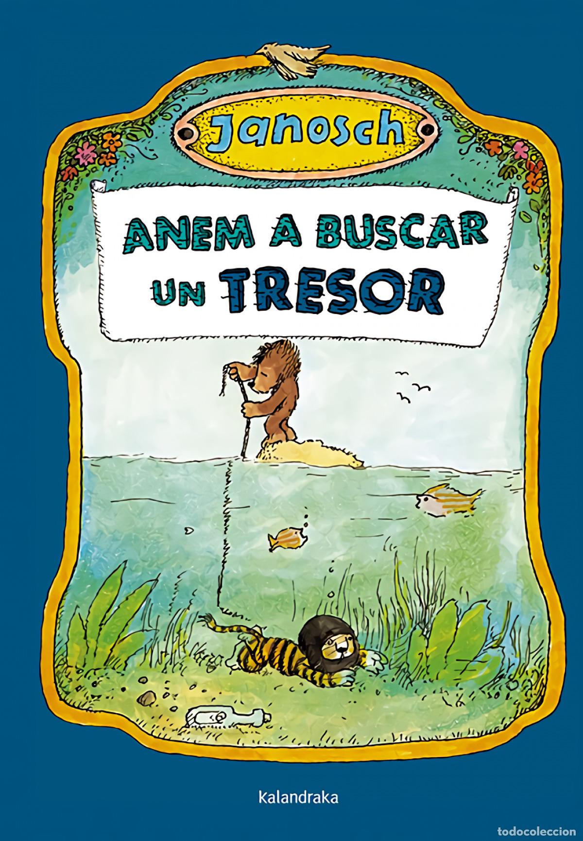 Libri: ANEM A BUSCAR UN TRESOR - Janosch