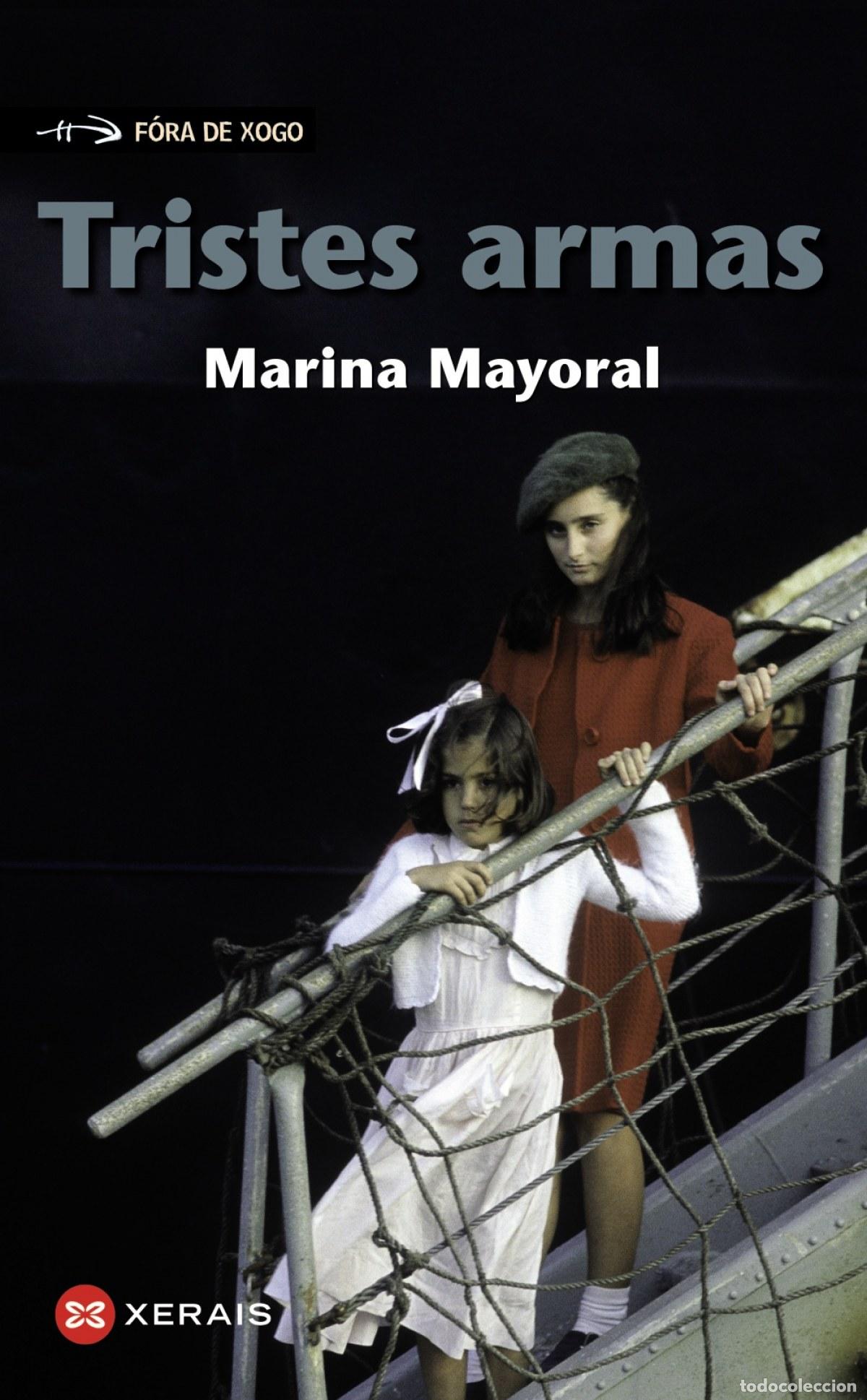 Libros: TRISTES ARMAS - Mayoral, Marina