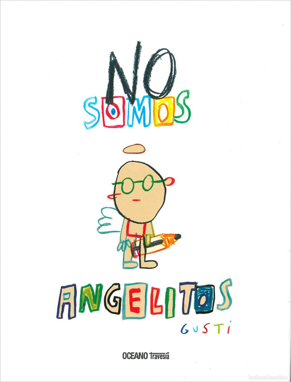 books: NO SOMOS ANGELITOS - GUSTI