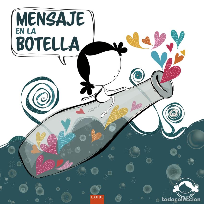 Libri: MENSAJE EN LA BOTELLA - Muxote Potolo Bat