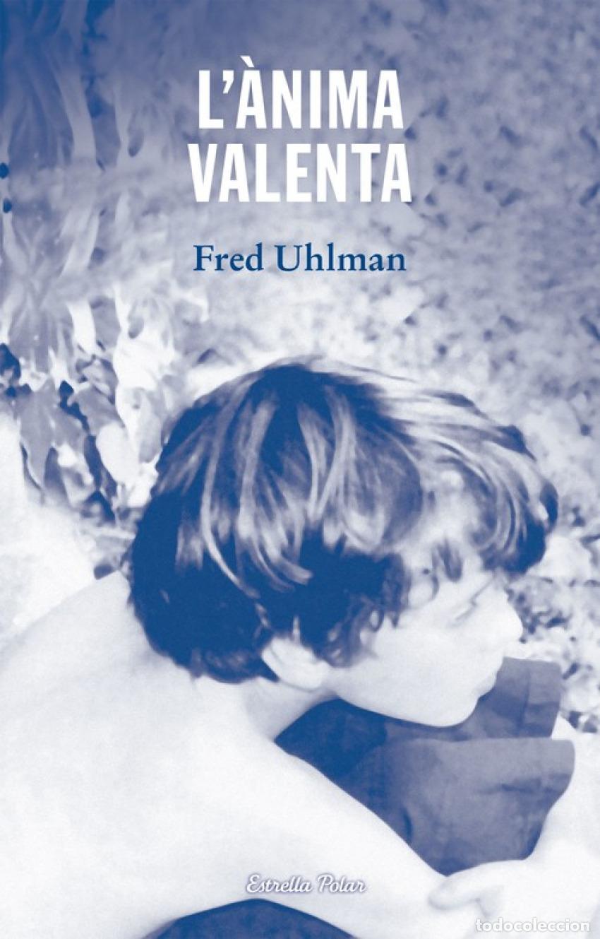 books: L'ANIMA VALENTA - Uhlman, Fred