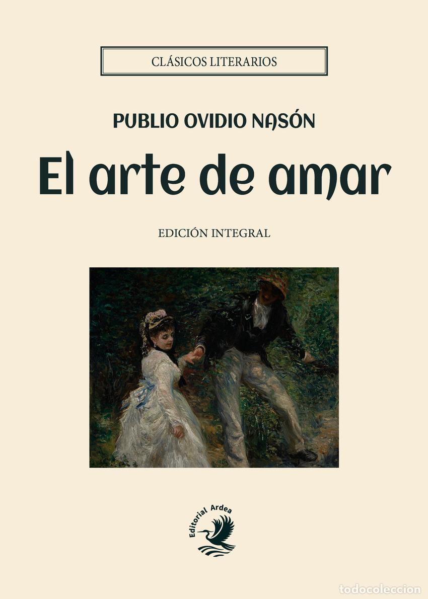 Libros: EL ARTE DE AMAR - Nas&oacute;n, Publio Ovidio