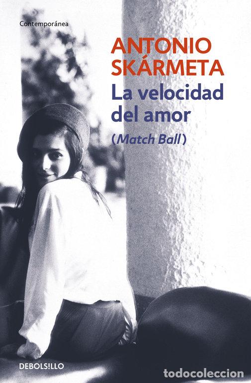 B&uuml;cher: VELOCIDAD DEL AMOR - SKARMETA, ANTONIO