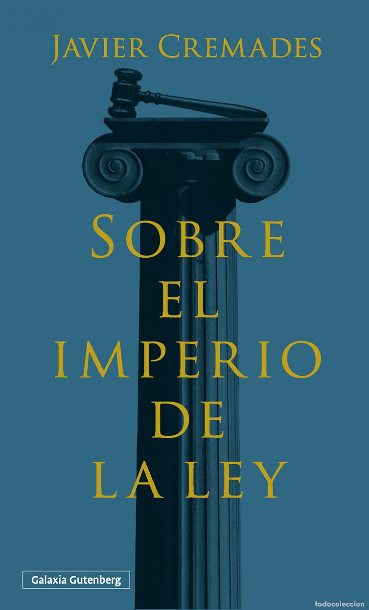 B&uuml;cher: SOBRE EL IMPERIO DE LA LEY - Javier Cremades