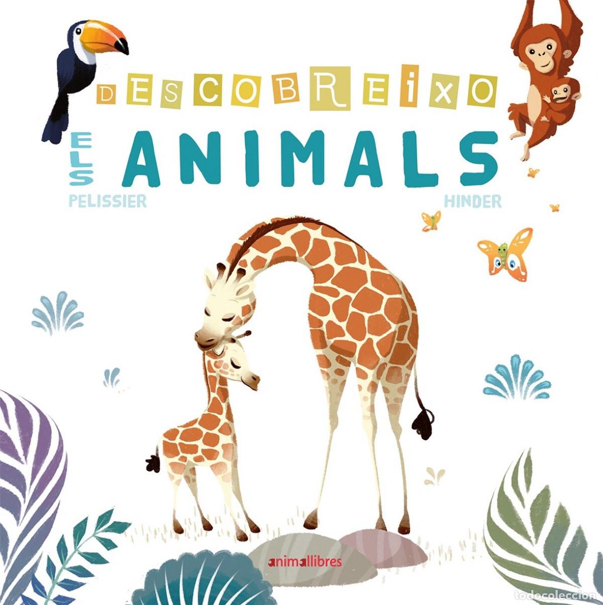 Libri: ELS ANIMALS - Pelissier