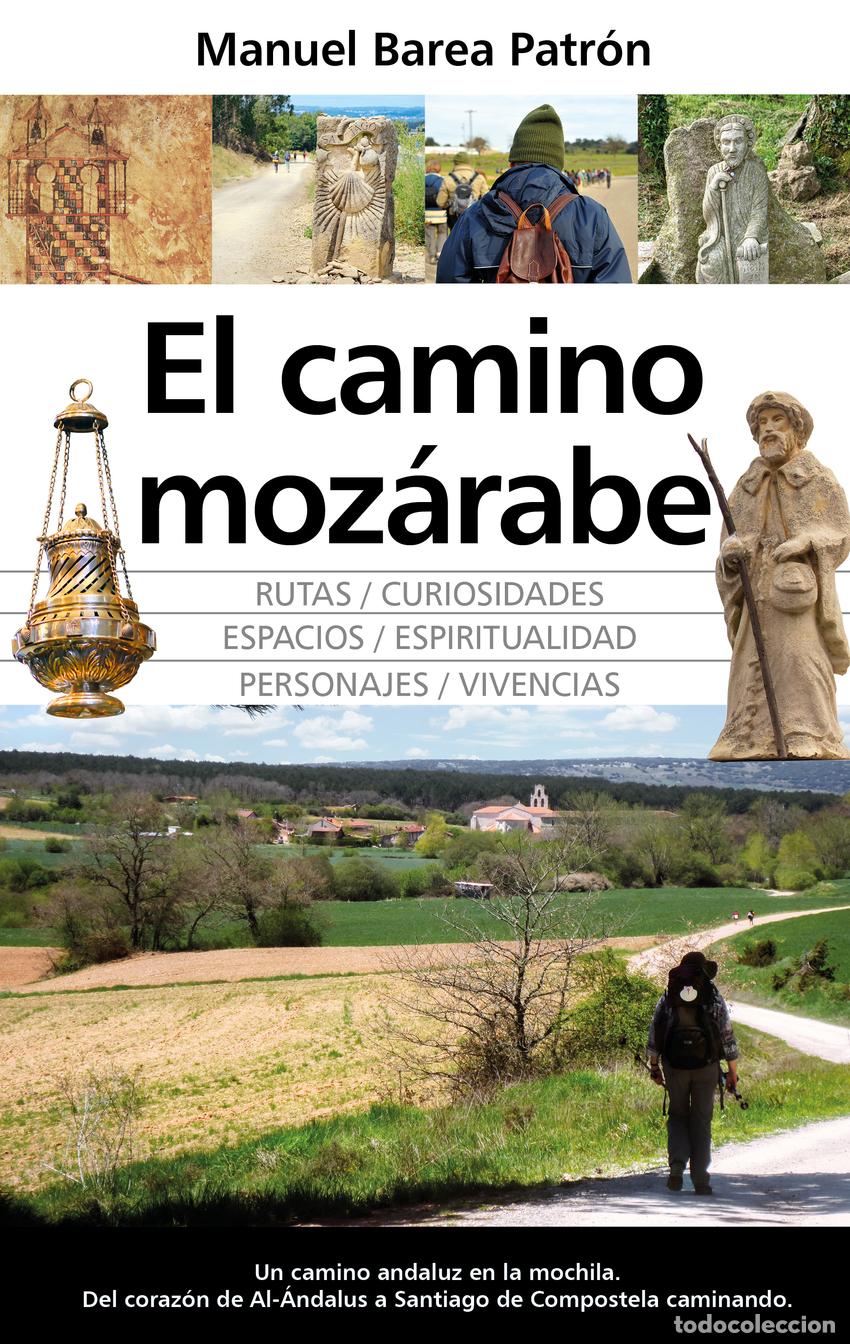 B&uuml;cher: EL CAMINO MOZ&Aacute;RABE - Manuel Barea Patr&oacute;n