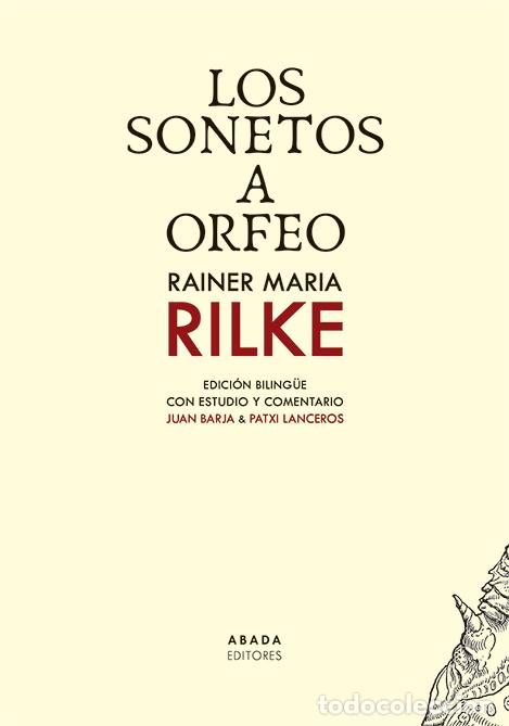 Libri: LOS SONETOS A ORFEO - Rilke, Rainer Maria