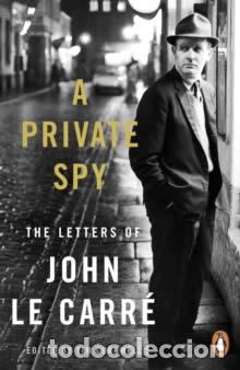 B&uuml;cher: A PRIVATE SPY - le Carr&eacute;, John