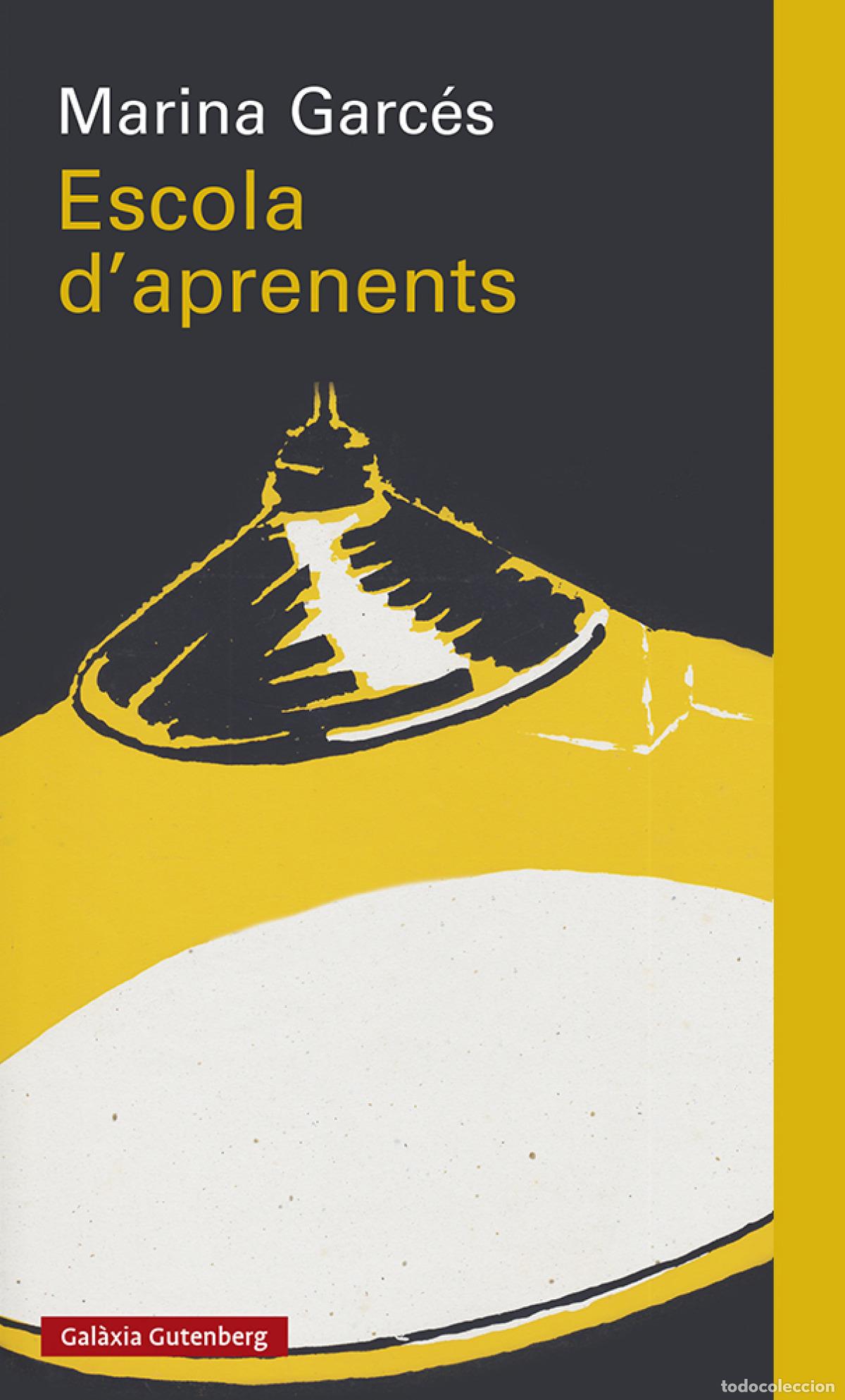 books: ESCOLA D'APRENENTS - Garc&eacute;s, Marina