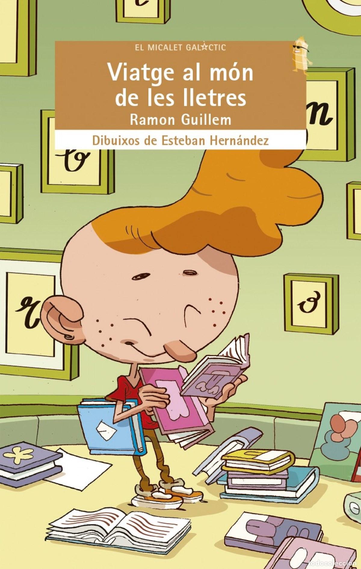 Libri: VIATGE AL MON DE LES LLETRES - Guillem, Ram&oacute;n