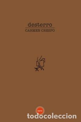 B&uuml;cher: DESTERRO - Crespo, Carmen