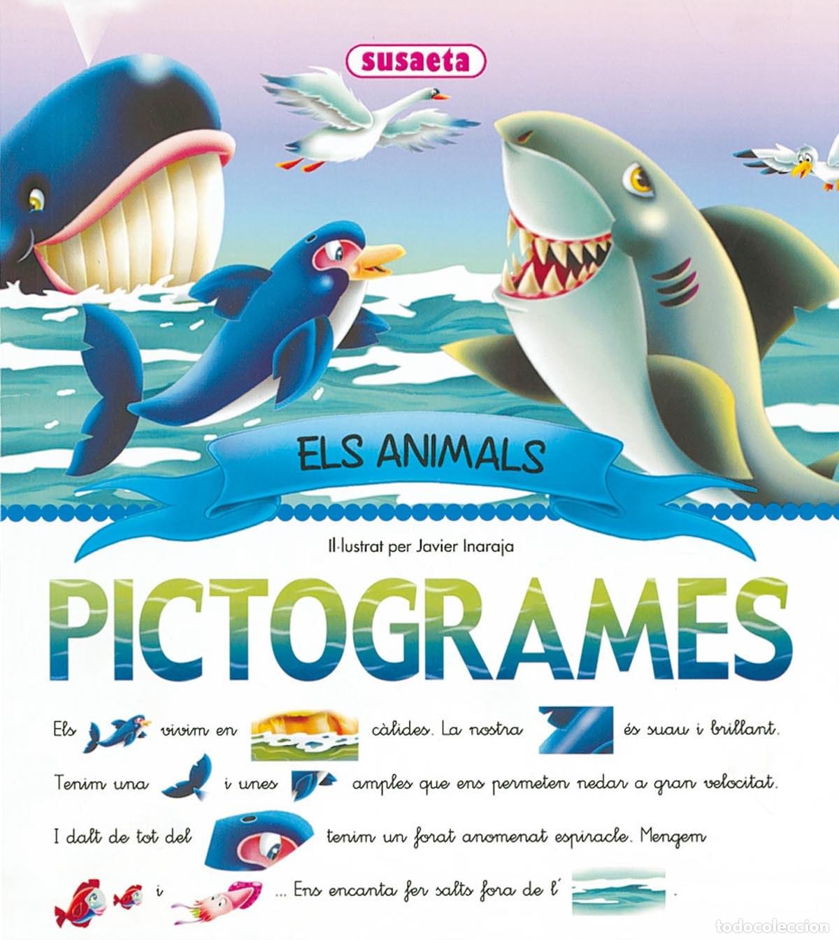 Libri: ELS ANIMALS (PICTOGRAMES) - Inaraja, Javier