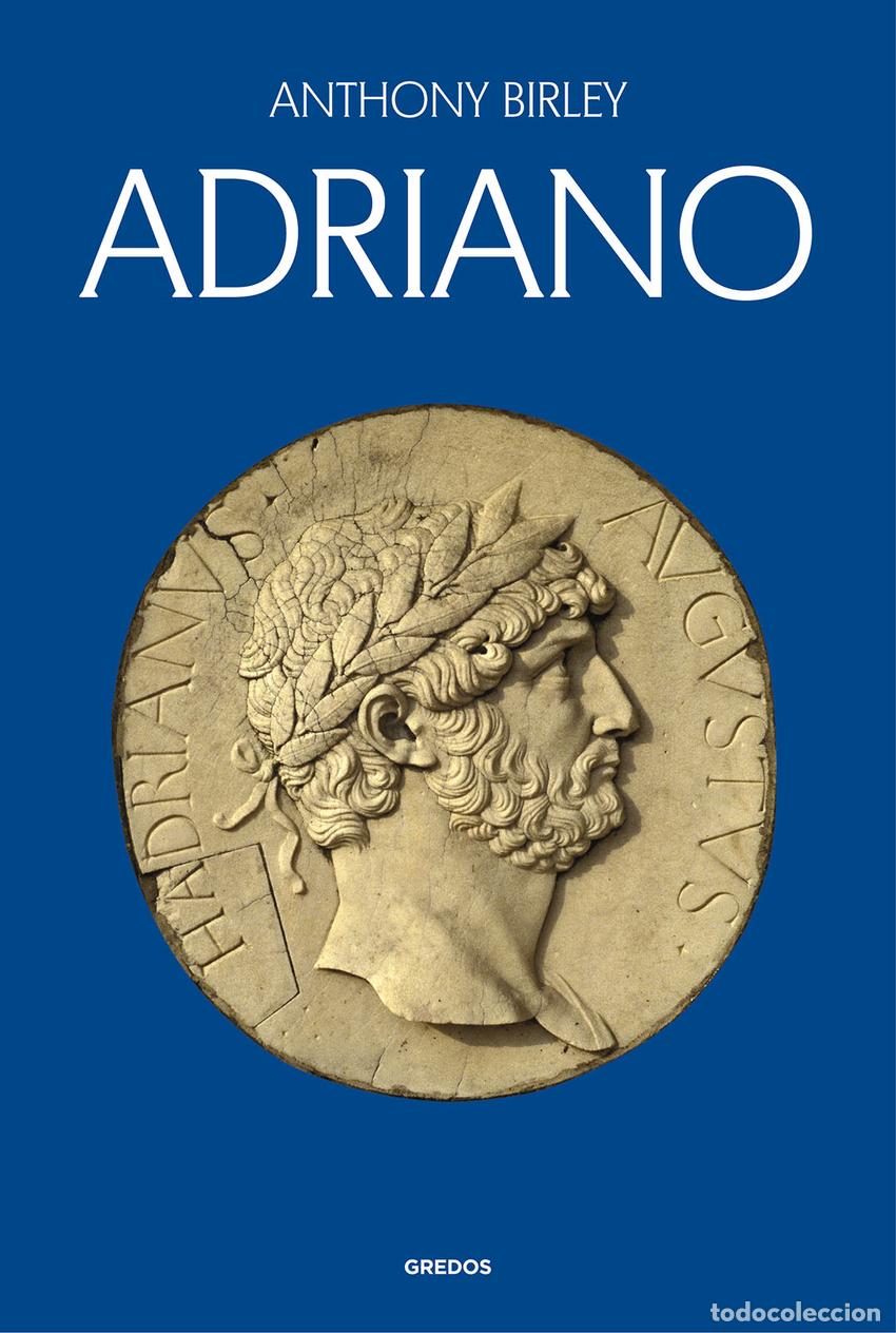 Libros: ADRIANO - Birley, Anthony - Foto 1