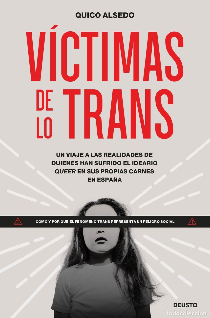 Libros: V&Iacute;CTIMAS DE LO TRANS - Alsedo, Quico - Foto 1