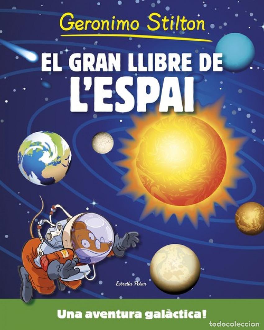 Libri: GRAN LLIBRE DE L'ESPAI - Stilton, Geronimo