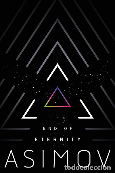 Libros: THE END OF ETERNITY - Asimov, Isaac