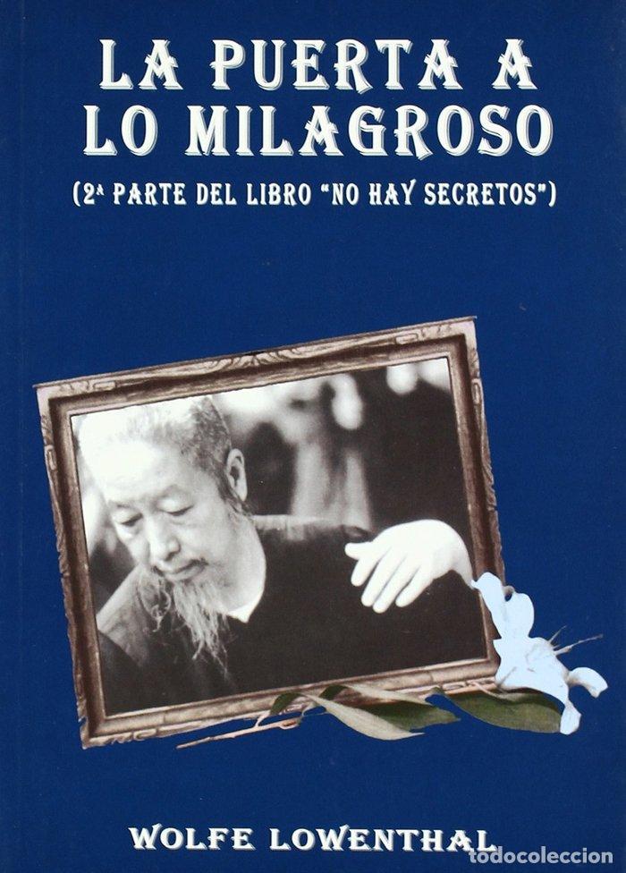 B&uuml;cher: LA PUERTA A LO MILAGROSO - LOWENTHAL, WOLFE