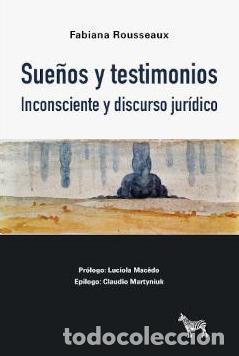B&uuml;cher: SUE&Ntilde;OS Y TESTIMONIOS - ROUSSEAUX, FABIANA