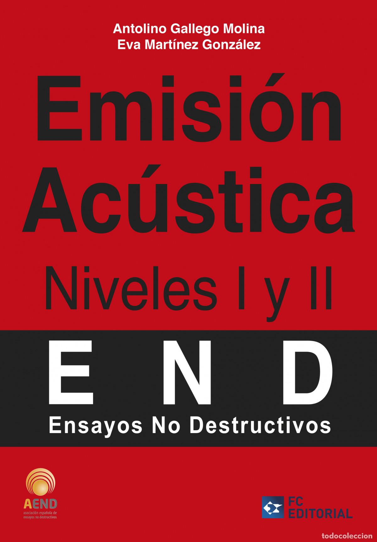 Libros: EMISI&Oacute;N AC&Uacute;STICA. NIVELES I Y II - Gallego Molina, Antonio