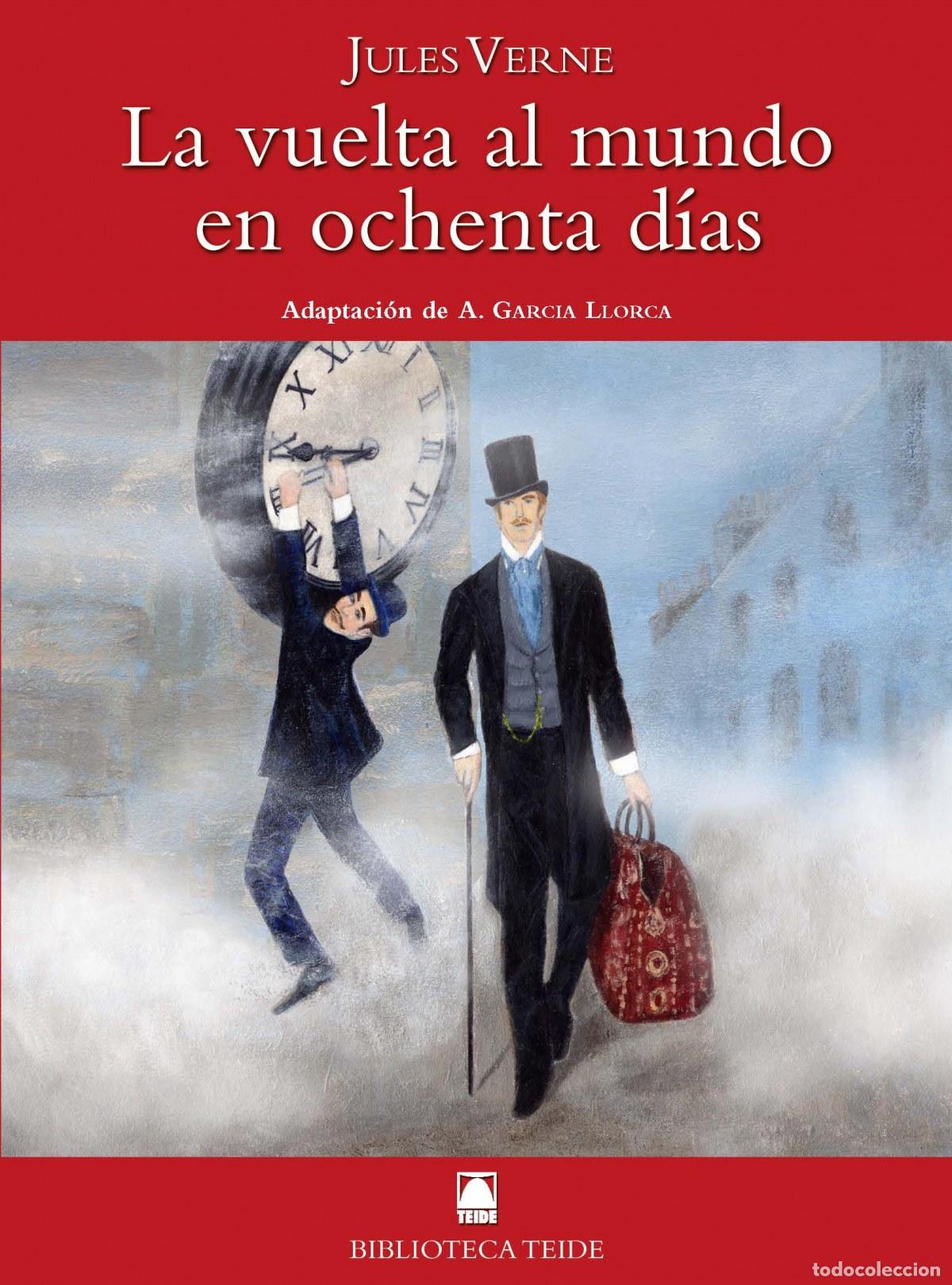 Libri: LA VUELTA AL MUNDO EN OCHENTA D&Iacute;AS. BIBLIOTECA TEIDE 59 - Mart&iacute; Ra&uuml;ll, Salvador