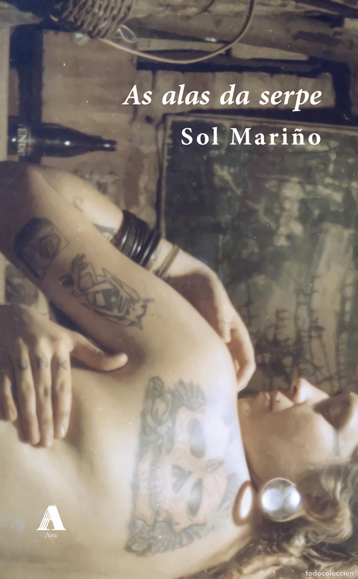 Libri: AS ALAS DA SERPE - Mari&ntilde;o, Sol
