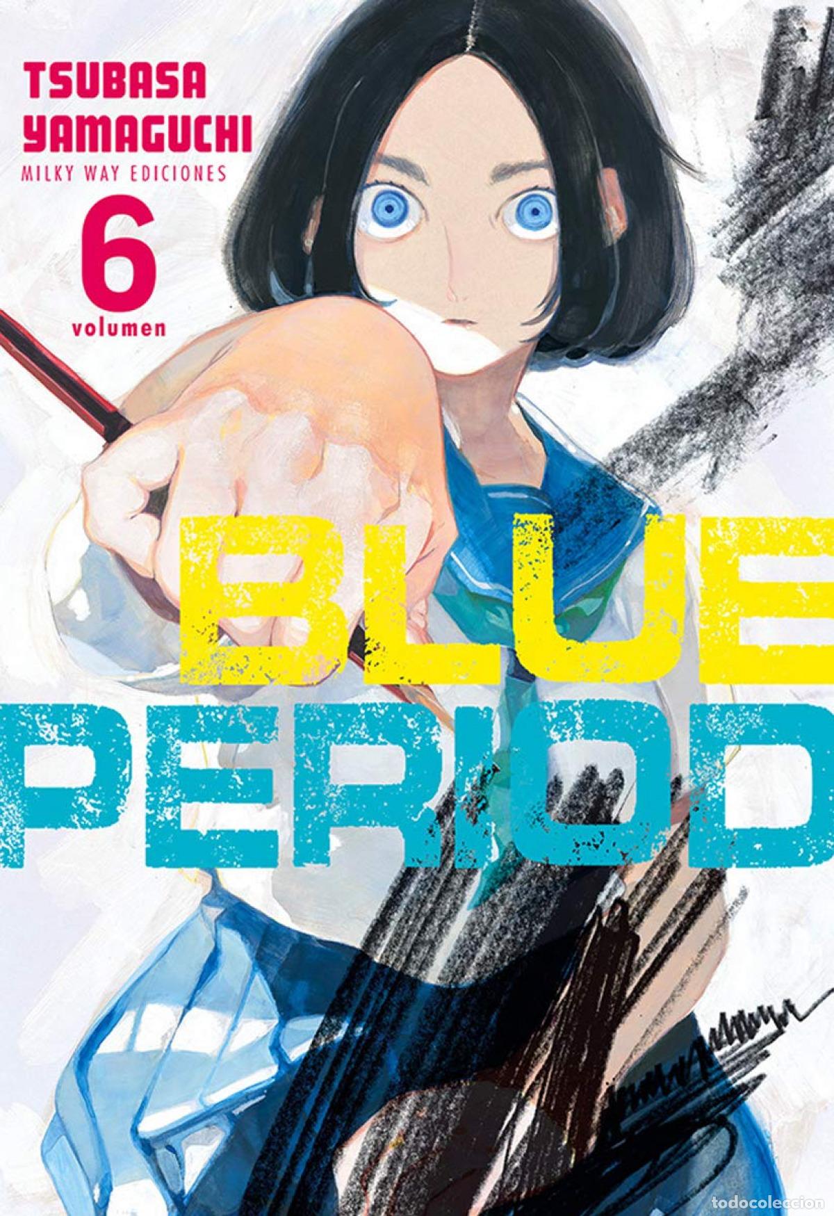 B&uuml;cher: BLUE PERIOD 6 - YAMAGUCHI, TSUBASA