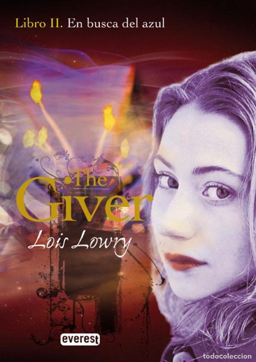 Libri: EN BUSCA DEL AZUL. LIBRO II. THE GIVER - Lois Lowry