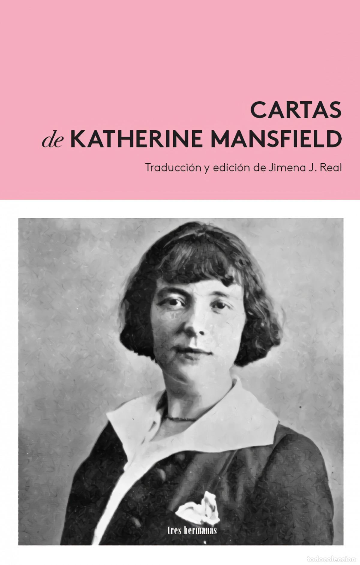 B&uuml;cher: CARTAS DE KATHERINE MANSFIELD (1900-1923) - Mansfield, Katherine