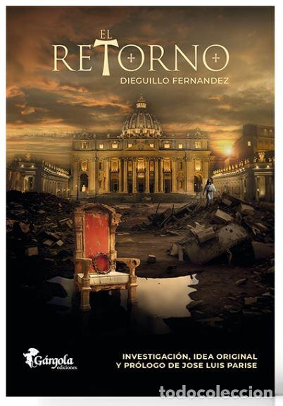 Livres: EL RETORNO - Fern&aacute;ndez Dieguillo