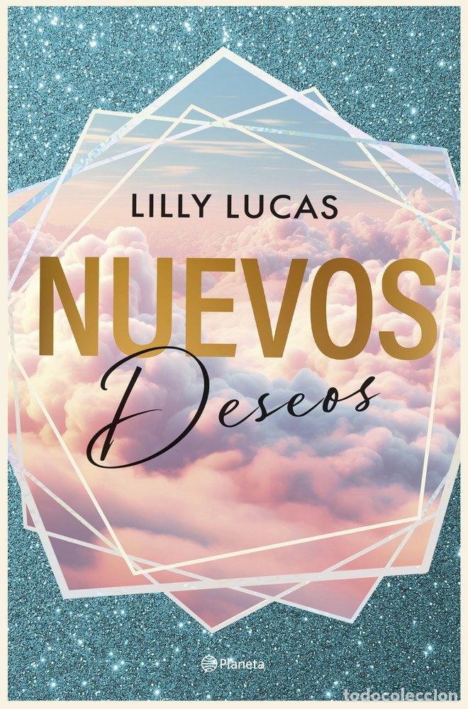 B&uuml;cher: NUEVOS DESEOS SERIE GREEN VALLEY 2 - LILLY LUCAS