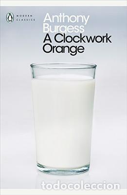 Libri: A CLOCKWORK ORANGE - Burgess Anthony