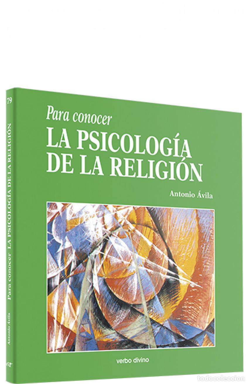 Libri: PARA CONOCER LA PSICOLOG&Iacute;A DE LA RELIGI&Oacute;N - Avila Blanco, Antonio