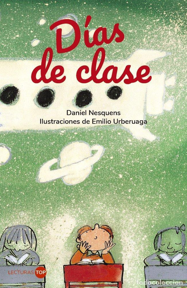 Libri: DIAS DE CLASE - NESQUENS, DANIEL