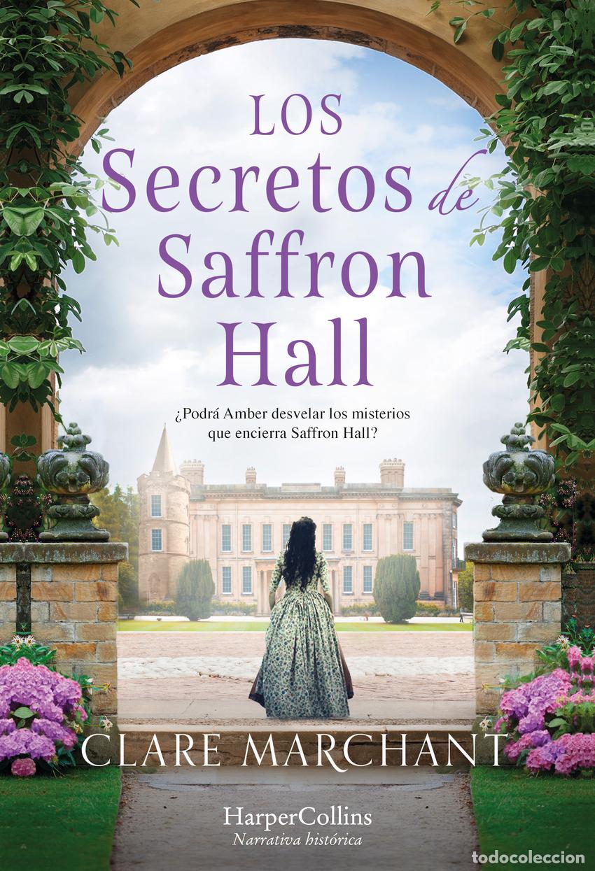 books: LOS SECRETOS DE SAFFRON HALL - Marchant, Clare