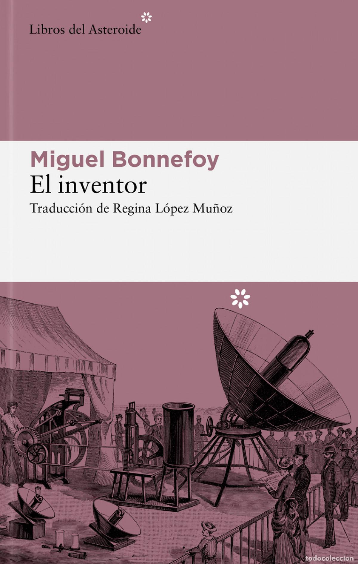 B&uuml;cher: EL INVENTOR - Bonnefoy, Miguel