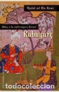 Libri: RUBAYATS - Escriva Romani, Manuel Mar&iacute;a