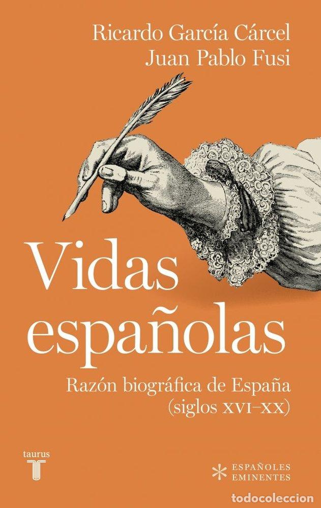 Libri: VIDAS ESPA&Ntilde;OLAS - RICARDO GARCIA CARCEL