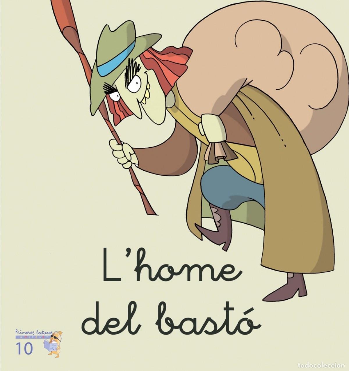 Libros: L&acute;HOME DEL BASTO - Soler, Teresa