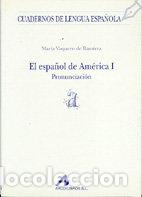 Libri: EL ESPA&Ntilde;OL DE AM&Eacute;RICA - M A VAQUERO DE RAM&Iacute;REZ