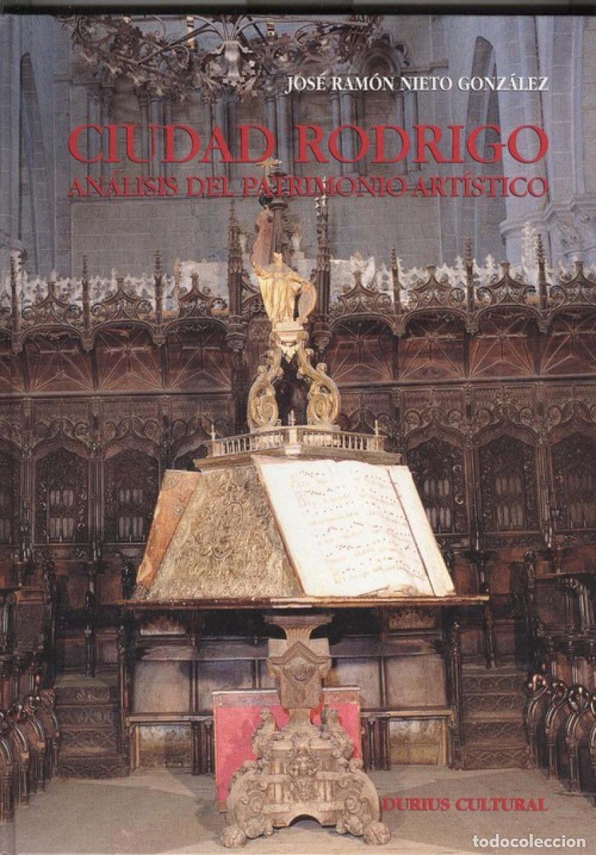 Libri: CIUDAD RODRIGO - Nieto Gonz&aacute;lez, Jos&eacute; Ram&oacute;n