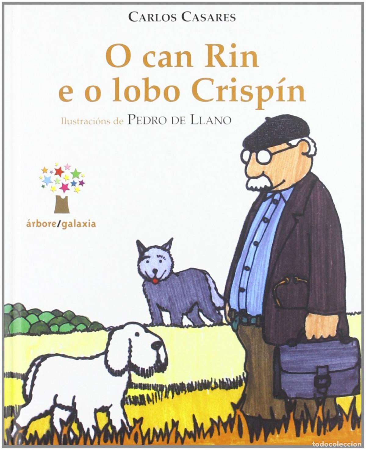 Libros: O CAN RIN E O LOBO CRISP&Iacute;N - Casares, Carlos