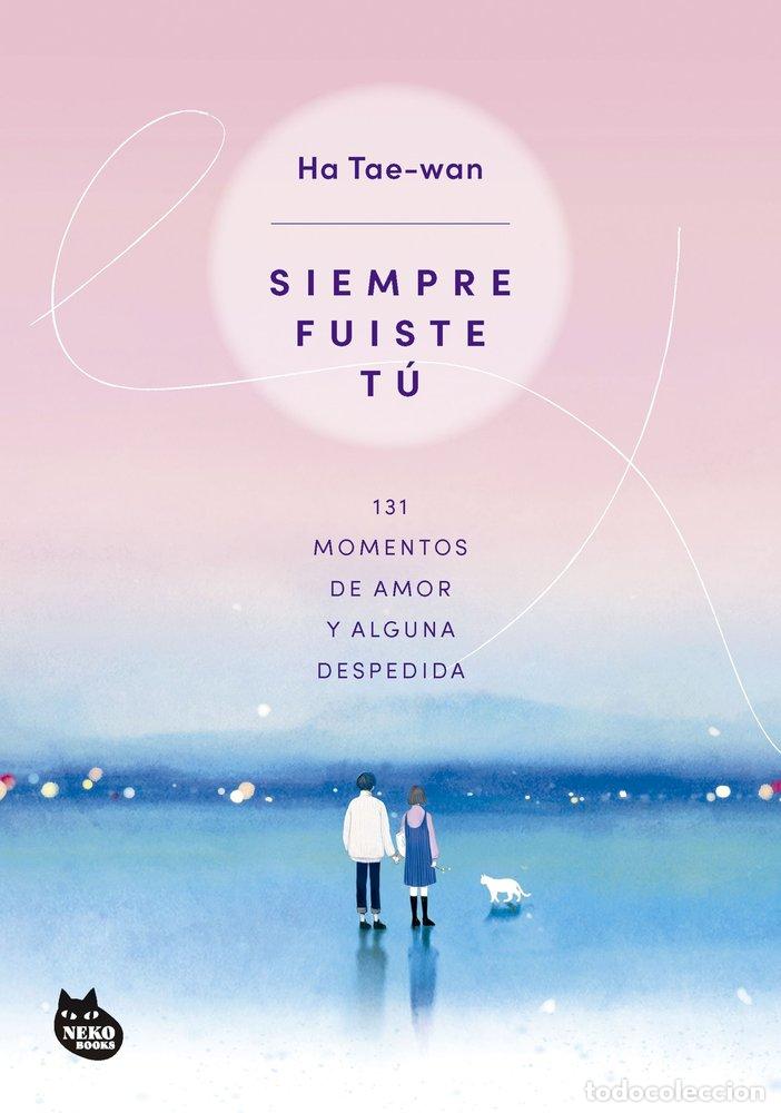 B&uuml;cher: SIEMPRE FUISTE T&Uacute; - Ha Tae wan