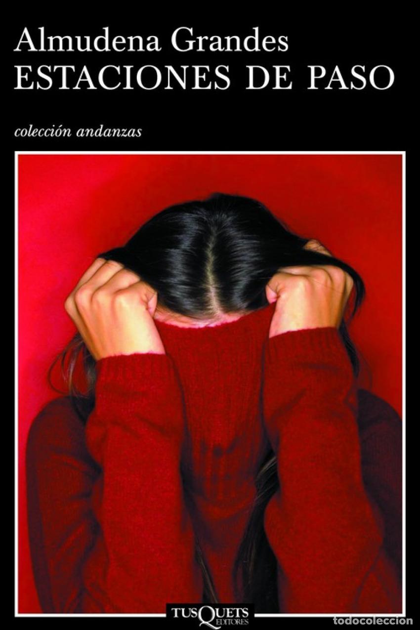 Libros: ESTACIONES DE PASO - Grandes Hern&aacute;ndez, Almudena