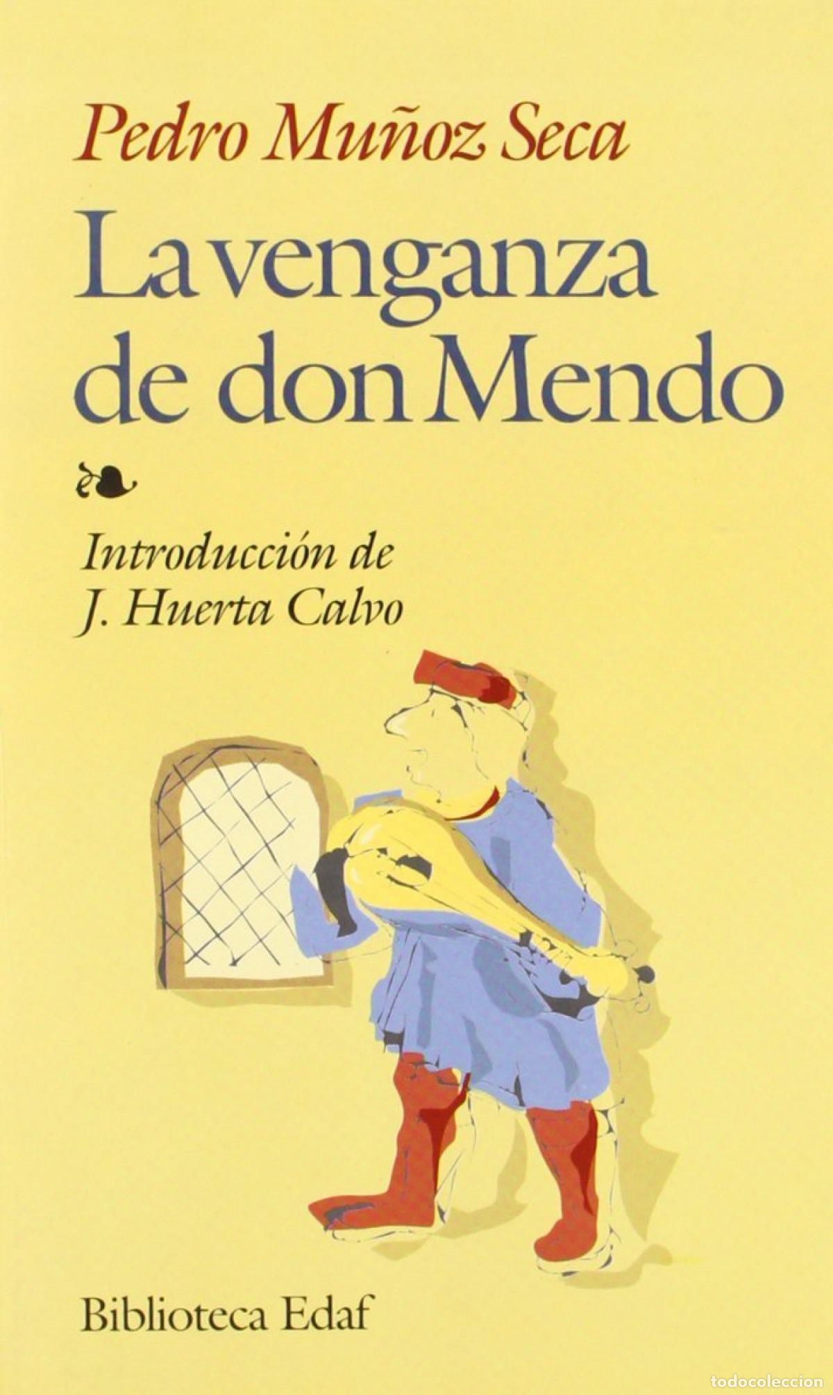 Livres: VENGANZA DE DON MENDO, LA - Mu&ntilde;oz Seca, Pedro