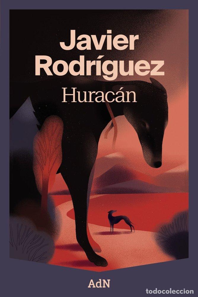 B&uuml;cher: HURACAN - RODRIGUEZ, JAVIER