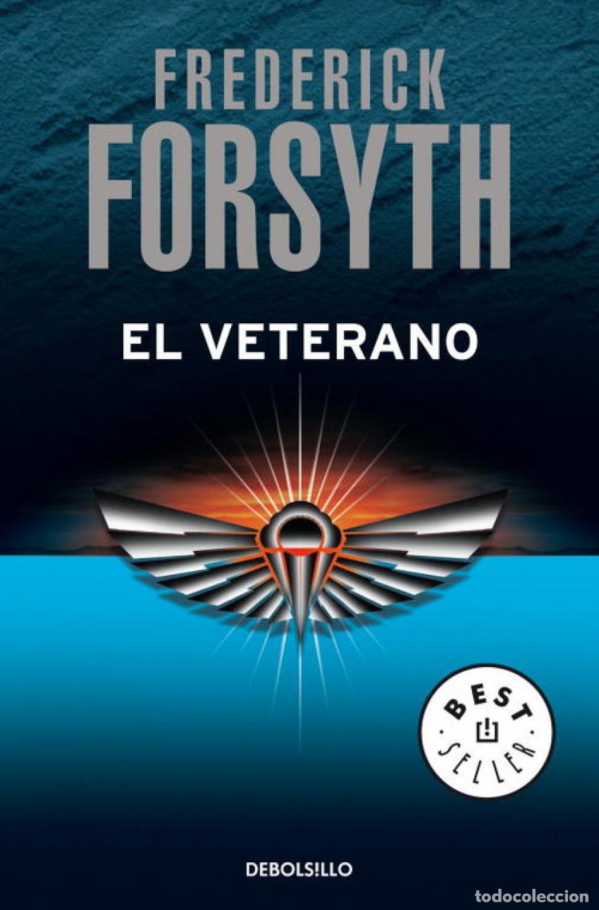 B&uuml;cher: EL VETERANO - Forsyth, Frederick