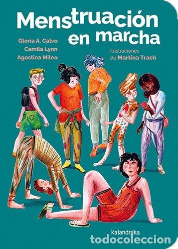 Libri: MENSTRUACION EN MARCHA - CALVO, GLORIA A.