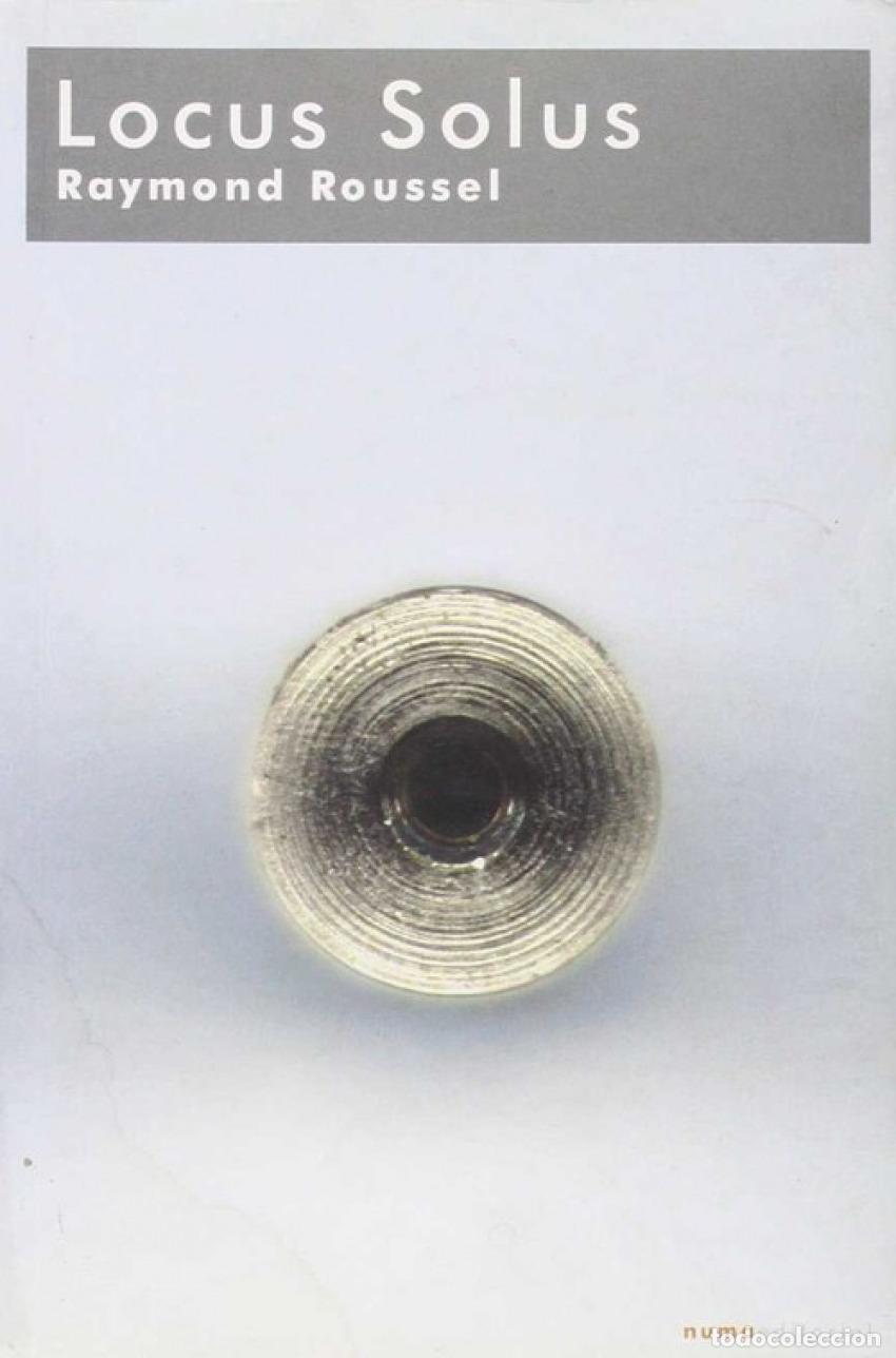 Libri: LOCUS SOLUS - Roussel, Raymond
