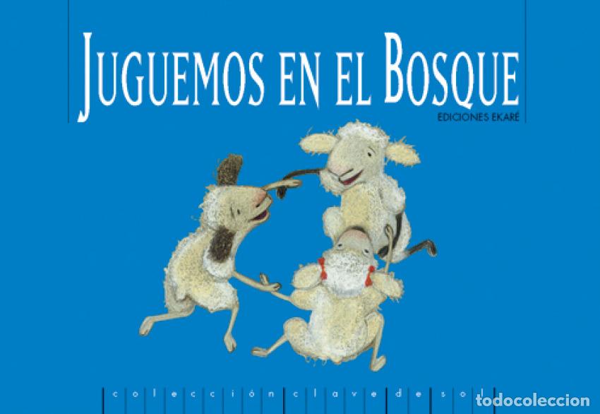 books: JUGUEMOS EN EL BOSQUE - Bergna, Monica
