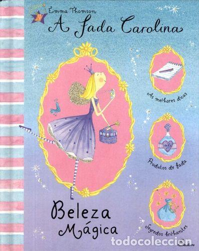 B&uuml;cher: (PORT).FADA CAROLINA BELEZA MAGICA - Thomson, Emma